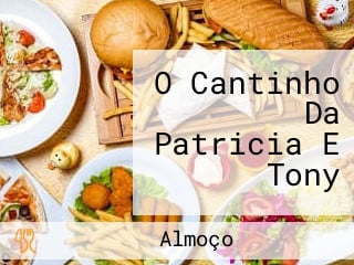 O Cantinho Da Patricia E Tony