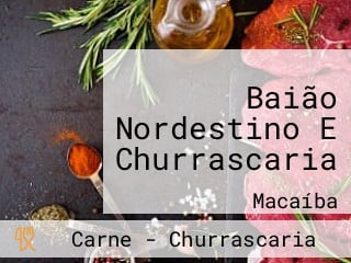 Baião Nordestino E Churrascaria