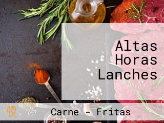 Altas Horas Lanches