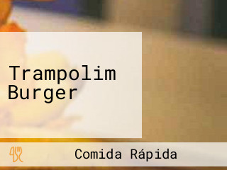 Trampolim Burger