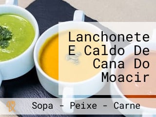 Lanchonete E Caldo De Cana Do Moacir