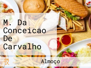 M. Da Conceicao De Carvalho Assuncao Lanches