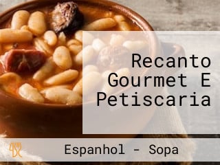 Recanto Gourmet E Petiscaria