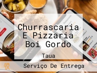 Churrascaria E Pizzaria Boi Gordo