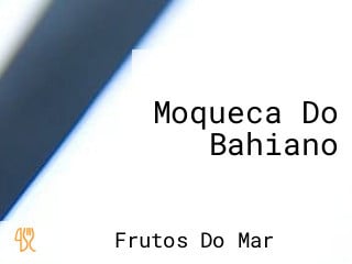 Moqueca Do Bahiano