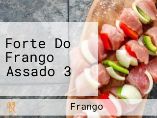 Forte Do Frango Assado 3