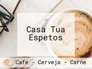 Casa Tua Espetos