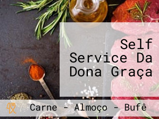 Self Service Da Dona Graça