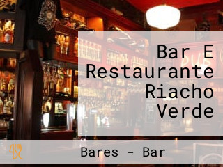 Bar E Restaurante Riacho Verde