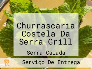 Churrascaria Costela Da Serra Grill