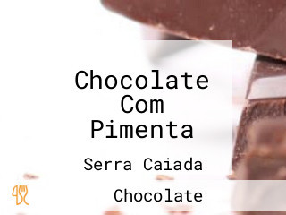 Chocolate Com Pimenta