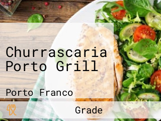 Churrascaria Porto Grill