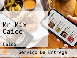 Mr Mix Caicó