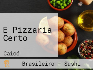 E Pizzaria Certo