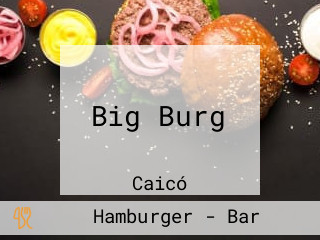 Big Burg