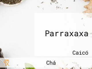 Parraxaxa