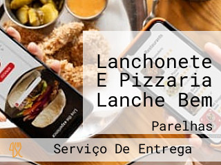 Lanchonete E Pizzaria Lanche Bem