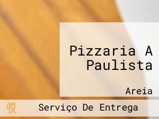 Pizzaria A Paulista