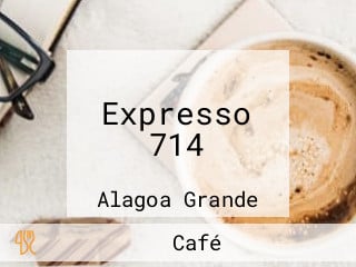 Expresso 714