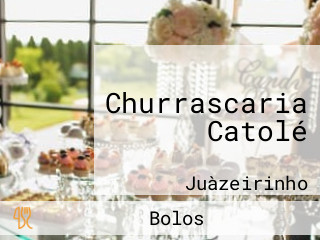 Churrascaria Catolé