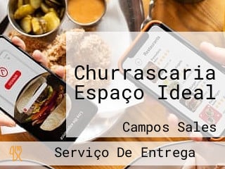 Churrascaria Espaço Ideal