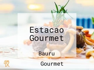 Estacao Gourmet