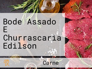 Bode Assado E Churrascaria Edilson