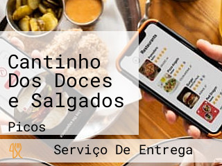 Cantinho Dos Doces e Salgados