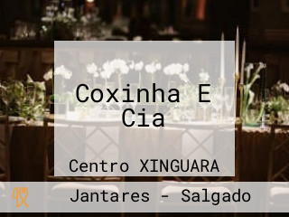 Coxinha E Cia