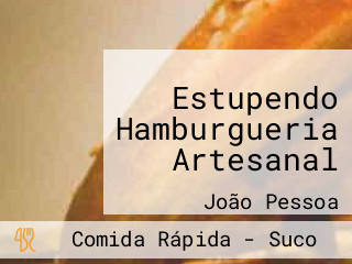 Estupendo Hamburgueria Artesanal