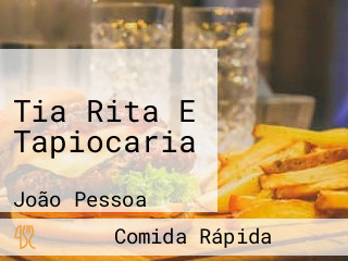 Tia Rita E Tapiocaria