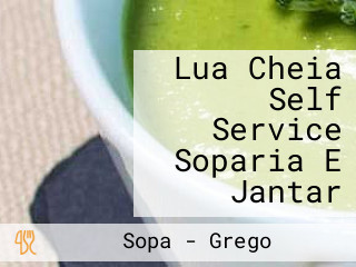 Lua Cheia Self Service Soparia E Jantar