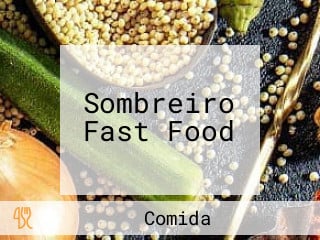 Sombreiro Fast Food