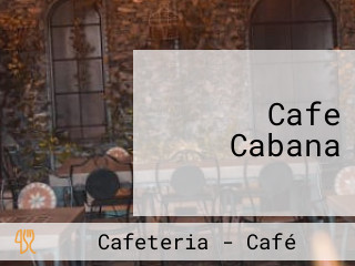 Cafe Cabana