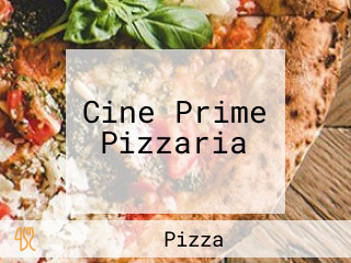 Cine Prime Pizzaria