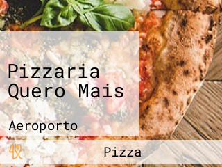 Pizzaria Quero Mais