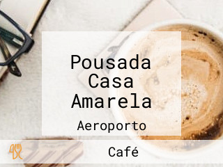 Pousada Casa Amarela