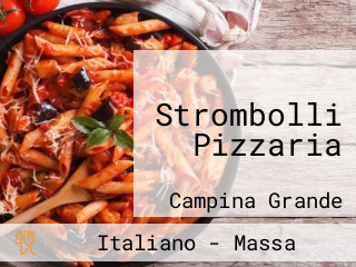 Strombolli Pizzaria