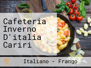 Cafeteria Inverno D'italia Cariri