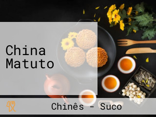 China Matuto