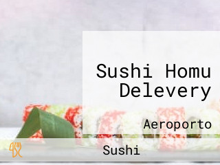 Sushi Homu Delevery