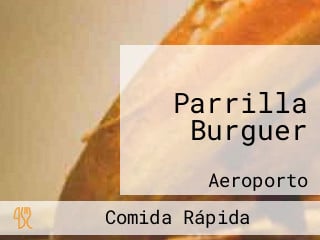 Parrilla Burguer