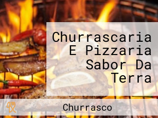 Churrascaria E Pizzaria Sabor Da Terra