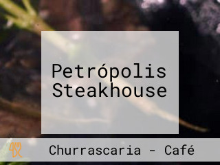 Petrópolis Steakhouse