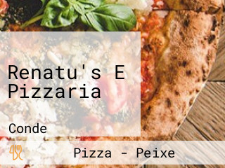 Renatu's E Pizzaria