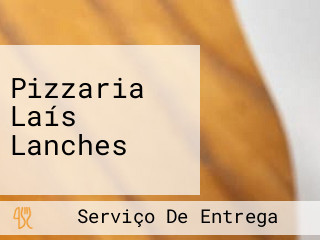 Pizzaria Laís Lanches