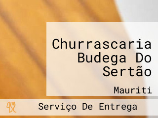 Churrascaria Budega Do Sertão