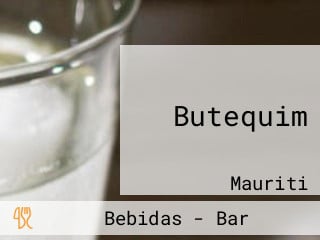 Butequim