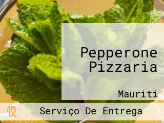 Pepperone Pizzaria