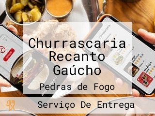 Churrascaria Recanto Gaúcho